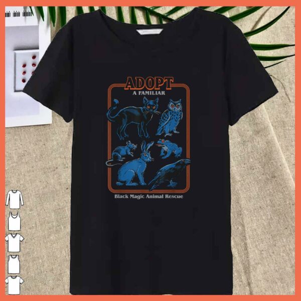Adopt A Familiar black magic Animal Rescue Shirt