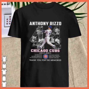 Anthony Rizzo Chicago Cubs 2012 2021 Signature Thank You For The Memories Shirt, Anthony Rizzo Shirt 3