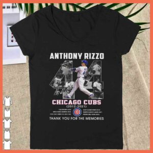Anthony Rizzo Chicago Cubs 2012 2021 Signature Thank You For The Memories Shirt, Anthony Rizzo Shirt 5