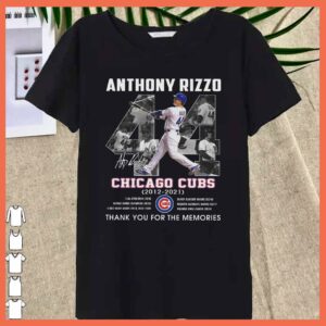Anthony Rizzo Chicago Cubs 2012 2021 Signature Thank You For The Memories Shirt, Anthony Rizzo Shirt 6