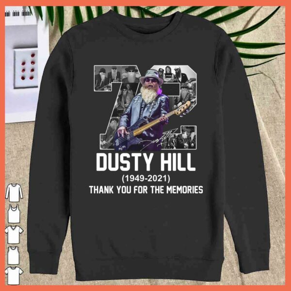 Awesome 72 years Dusty Hill 1949 - 2021 Thank you For The Memories Shirt