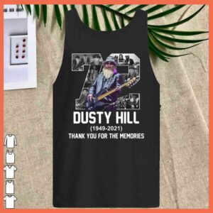 Awesome 72 years Dusty Hill 1949 - 2021 Thank you For The Memories Shirt 4