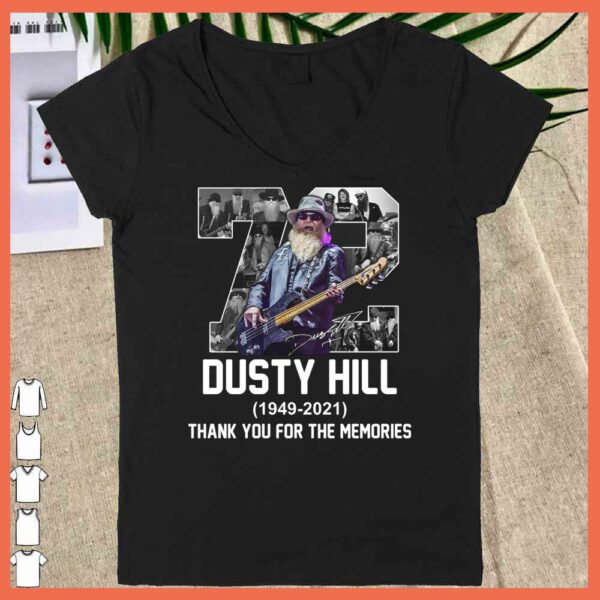 Awesome 72 years Dusty Hill 1949 - 2021 Thank you For The Memories Shirt