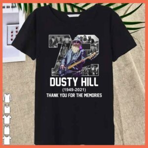 Awesome 72 years Dusty Hill 1949 - 2021 Thank you For The Memories Shirt 6