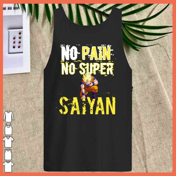 Awesome No Pain No Super SaiYan Songoku Dragon Ball Shirt'