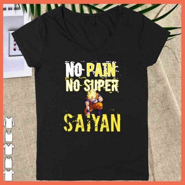Awesome No Pain No Super SaiYan Songoku Dragon Ball Shirt'