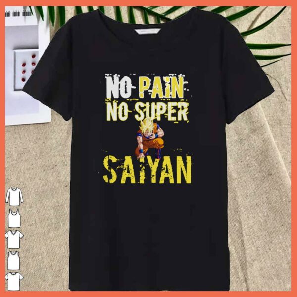 Awesome No Pain No Super SaiYan Songoku Dragon Ball Shirt'