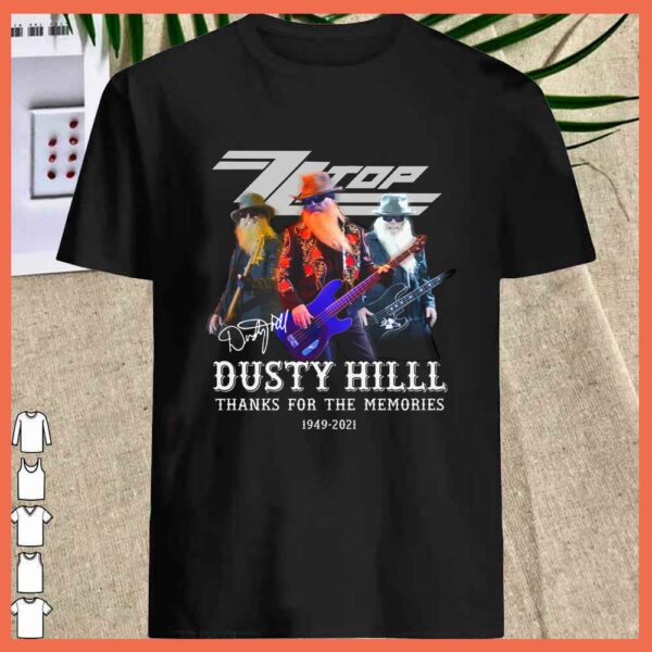 Awesome RIP Dusty Hill Shirt, Dusty Hill Signature Shirt, Dusty Hill 1949 - 2021 Thank you For memories Shirt