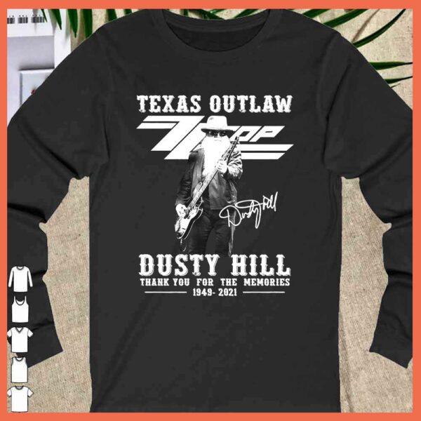 Awesome Texas OutLaw Dusty Hill 1949 2021 Signature thank you for the Memories Shirt