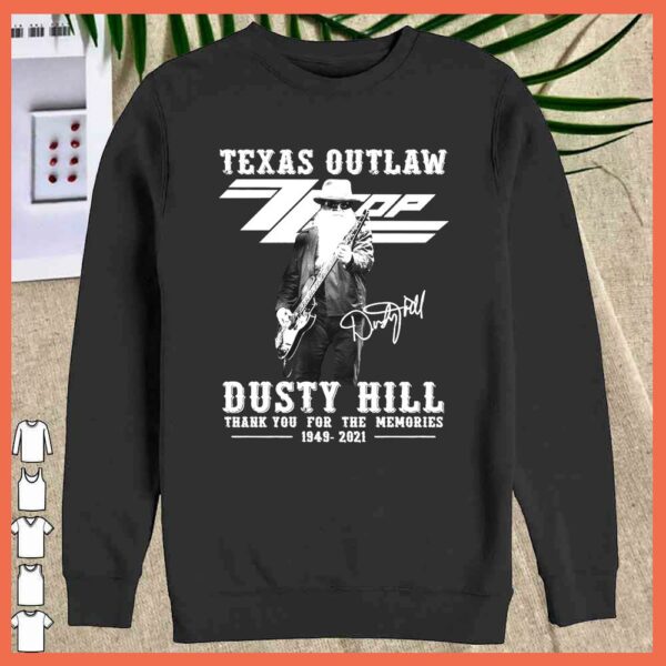 Awesome Texas OutLaw Dusty Hill 1949 2021 Signature thank you for the Memories Shirt