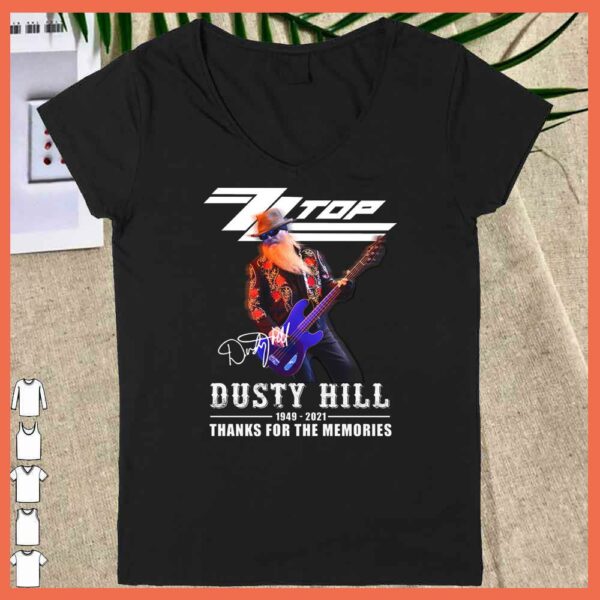 Awesome ZZ TOP Dusty Hill 1949 2021 Signature Thank For Memories Shirt