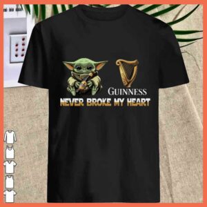Best Baby Yoda Hug Guinness est 1759 Never Broke My Heart Shirt 1