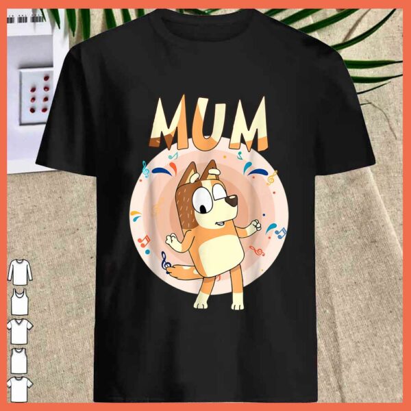 Best Blueys Dad Cartoon Mom shirt