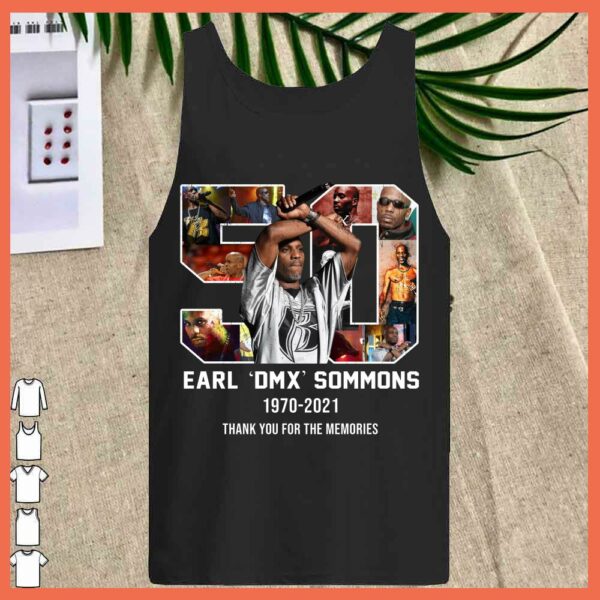 Best Earl DMX Sommons 50 years 1970 2021 Thank You For The memories shirt
