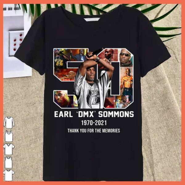 Best Earl DMX Sommons 50 years 1970 2021 Thank You For The memories shirt