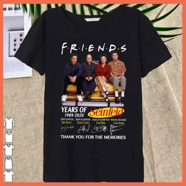 Best Friends Seinfeld Year Of 1989 2020 Thank You For The Memories Shirt