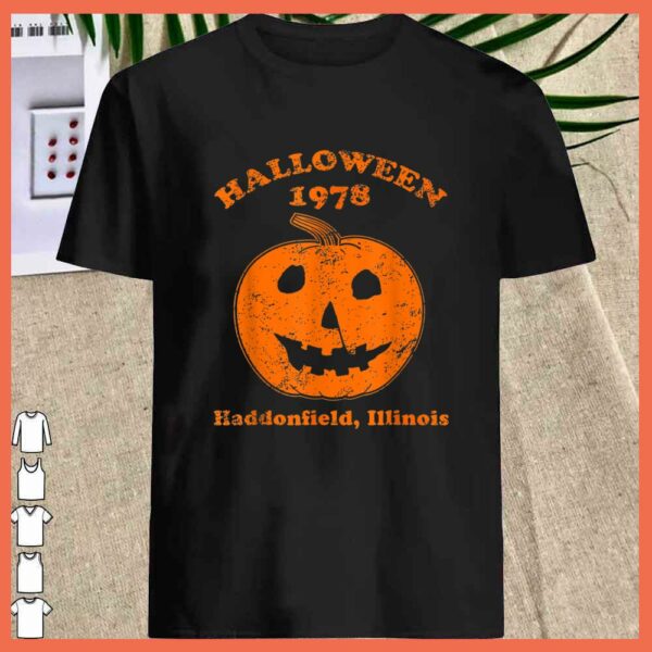 Best Halloween 1978 holiday spooky gift myers pumpkin haddonfield Shirt