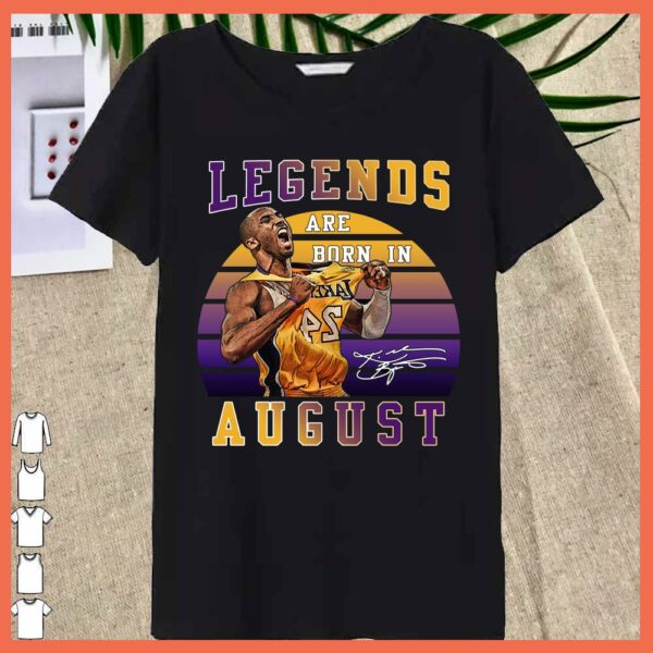 Best Laker Legends are Born In August shirt, Kobe Bryant Signature shirt
