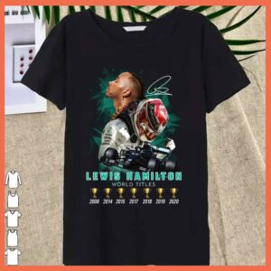 Best Lewis Hamilton World Titles Champion Cup 2008 to 2020 Shirt 3