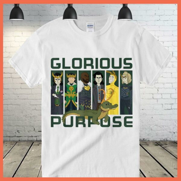 Best Marvel Loki Variants Alligator Loki Glorious Purpose Shirt