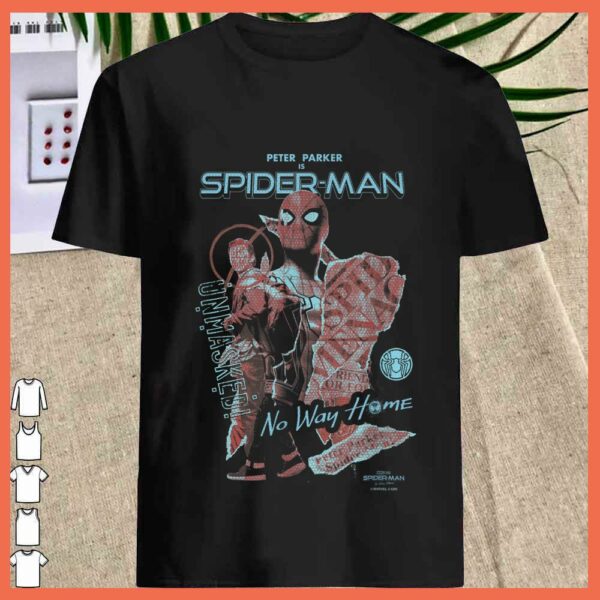 Best Peter parker is Spider man Unmasked No Way Home Shirt