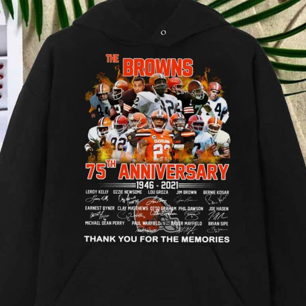 Best The Borwns Clevelands 75 th Anniversary 1946 2021, Celvelands team Signature thank you for the Memories shirt