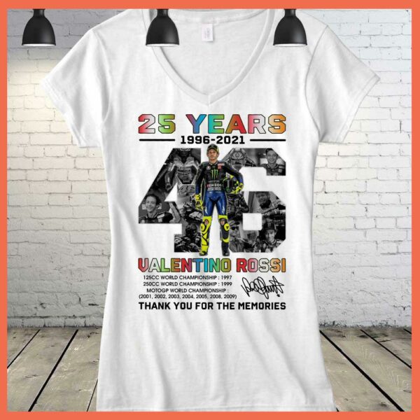 Best Valentino Rossi 25 Years 1996 2021VR46 Thank you for the memories Shirt