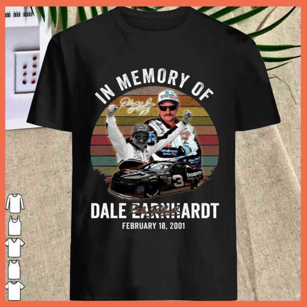 Best Vintage Dale Earnhardt Shirt, In Memory Of Dale Earnhardt with Signature February 18 2021 Shirt