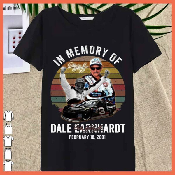 Best Vintage Dale Earnhardt Shirt, In Memory Of Dale Earnhardt with Signature February 18 2021 Shirt