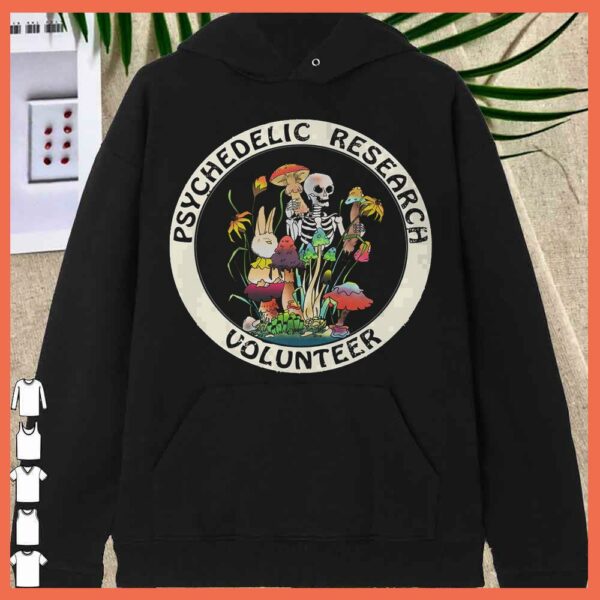 Funny skeletal mushroom Psychedelic Research Volunteer shirt
