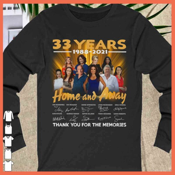 Home and Away 33 Years 1998 2021 Signature Shirt