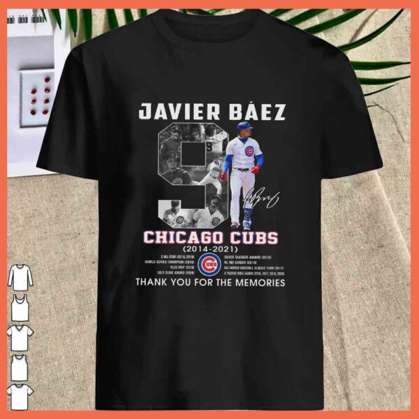 Javier Baez 2015 2021 Signature Thank You For The Memories Shirt, Chicago Cubs shirt