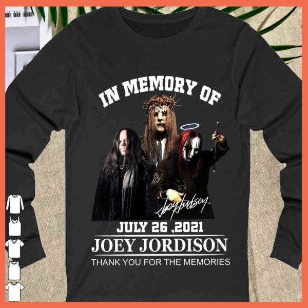 Joey Jordison Signature July 26 2021 Thank You For The Memories Shirt