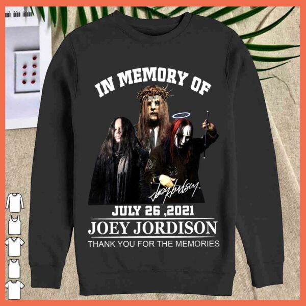 Joey Jordison Signature July 26 2021 Thank You For The Memories Shirt