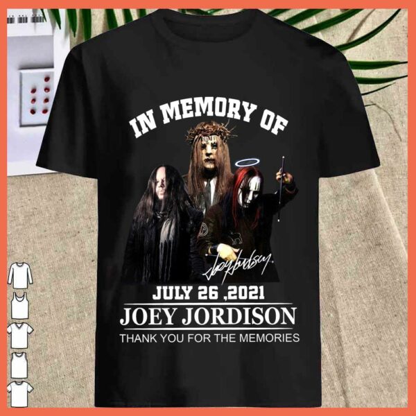 Joey Jordison Signature July 26 2021 Thank You For The Memories Shirt