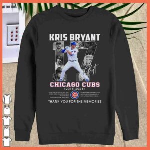 Kris Bryant 2015 2021 Signature Thank You For The Memories Shirt, Chicago Cubs Shirt 2