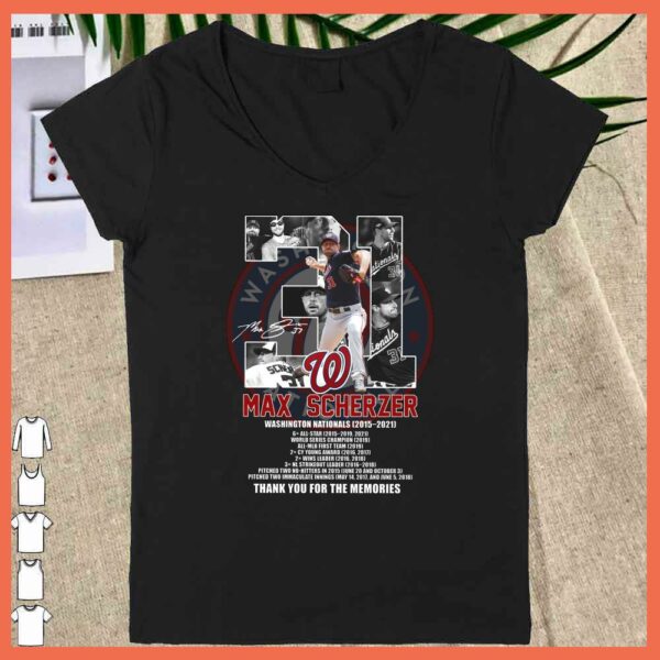 Max Scherzer No.31 Signature Shirt, Max Scherzer Washington Nationals 2015 2021 Thank You For The Memories Shirt
