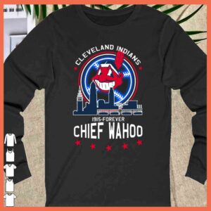 Premium Chief Wahoo Cleveland Indians 1915 Forever Shirt
