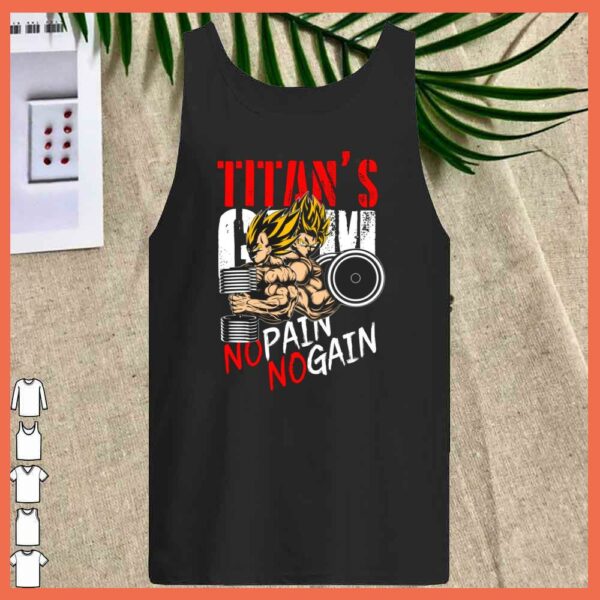 Son Goku Titan’s No Pain No Gain and vegeta dragon ball Shirt