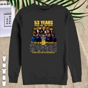 Awesome Tower of Power 53 years 1968-2021 signatures thank you for the memories shirt 2