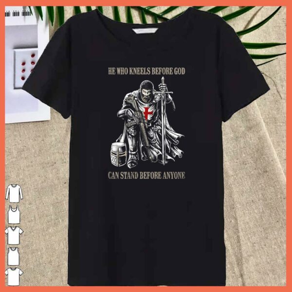 Vintage He Who Kneels Before GOD Can Stand Before Anyone Shirt