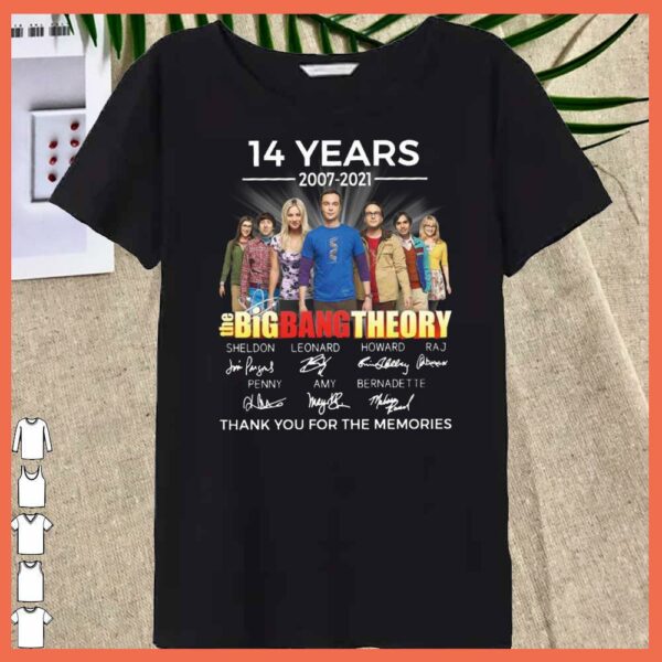 premium The Big Bang Theory 14 Years 2007 2021 thank you for the memories shirt