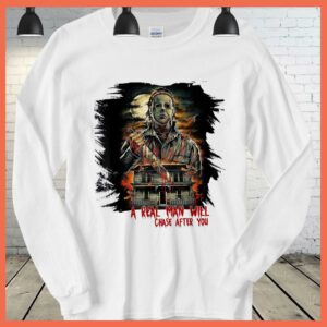 Best A Real Man Will Chase After You Shirt 1