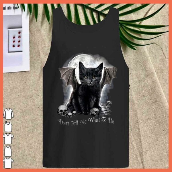 Best Black Bat Cat Halloween Dont Tell Me What To Do Shirt