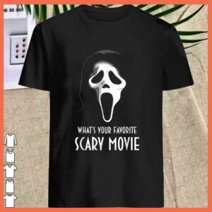 Best Ghostface What's Your Favorite Scary Movie Halloween Shirt 1