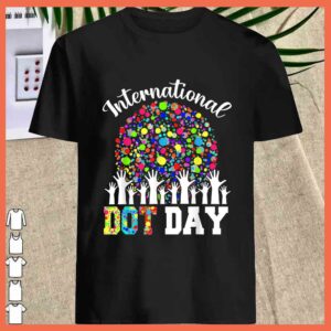 Best International Dot Day Happy Dot Day 2021 Colorful Dot Hand Shirt 1
