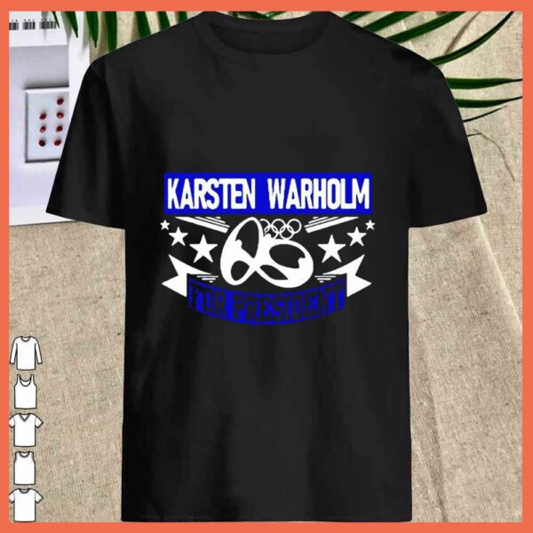 Best Karsten Warholm For President Shirt