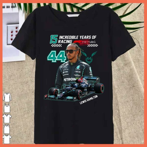 Best Lewis Hamilton 15 Incredible Years of Racing Shirt, Lewis Hamilton Shirt