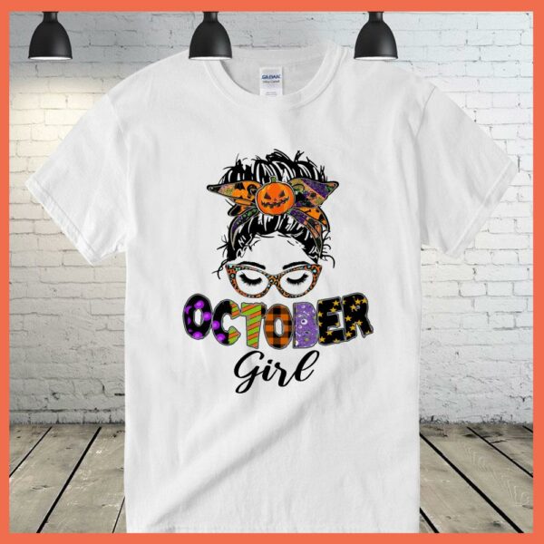 Best October Girl Pumkin halloween shirt, October Girl shirt