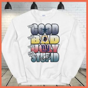 Best The Good The Bad The Ugly The Stupid Shirt 1